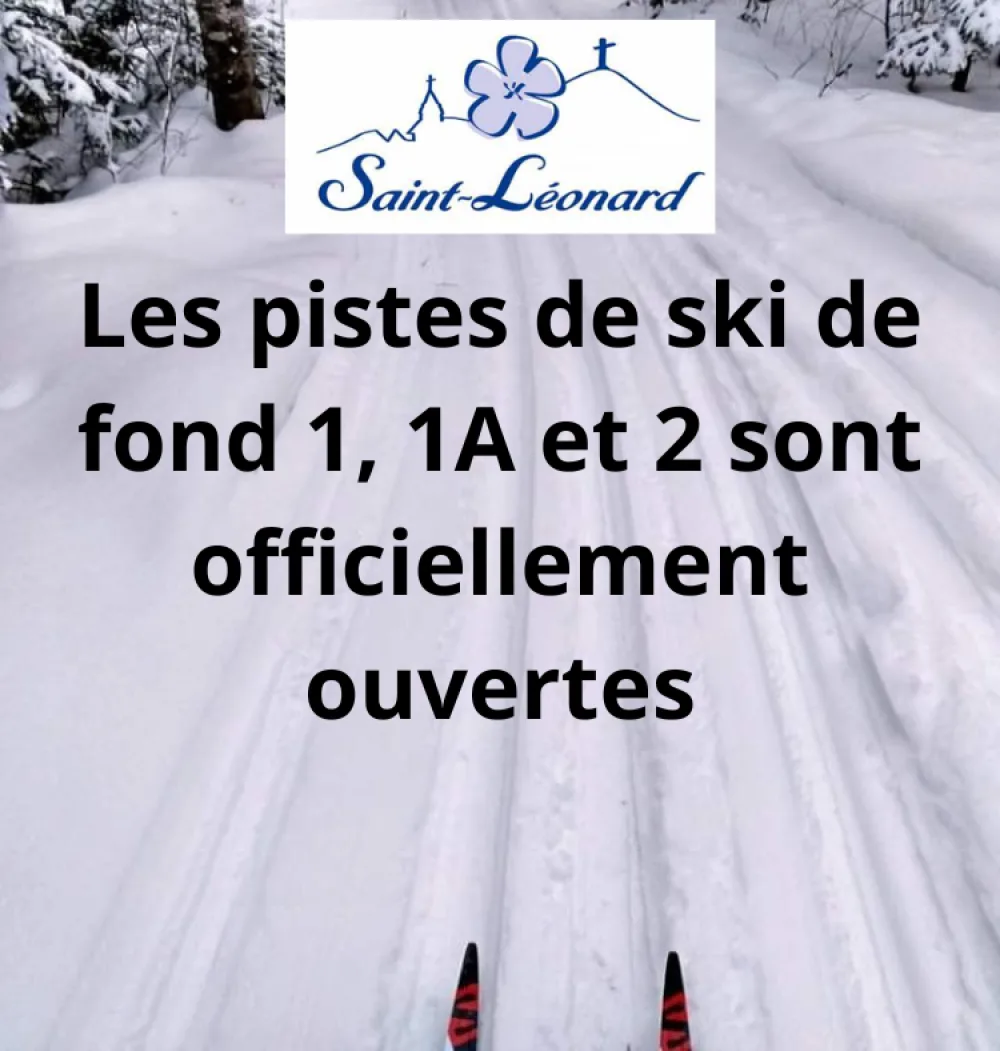 Les pistes de ski de fond 1 1 A et 2 sont officielement ouverte